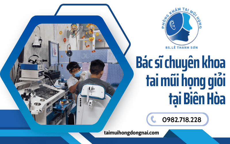 phòng khám tai mũi họng Biên Hòa